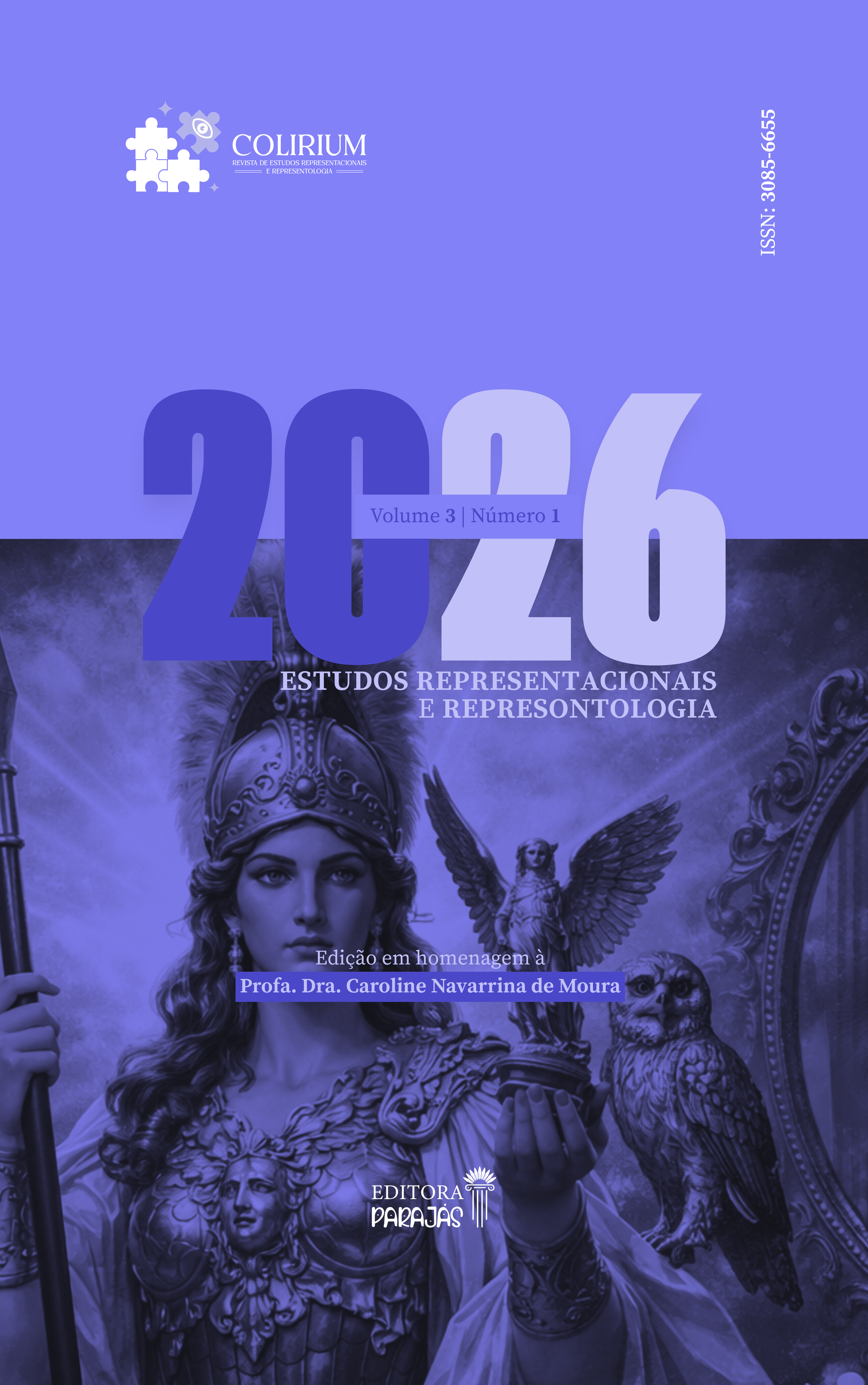 					Visualizar v. 3 n. 1 (2026): Edição em Homenagem à Profa. Dra. Caroline Navarrina de Moura
				